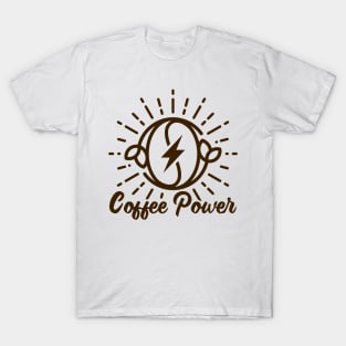 Coffee power T-Shirt